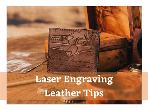 Tips and Techniques On Laser Engraving Leather As Easy As Pie - Tinkers ...