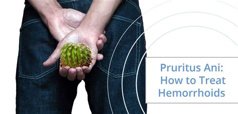 Pruritus Ani: How to Treat Hemorrhoids - Bloggy Moms Magazine