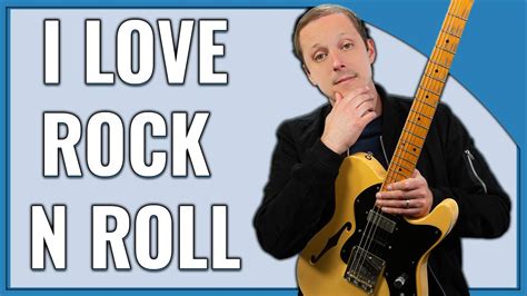 The Ultimate "I Love Rock N Roll" Guitar Lesson