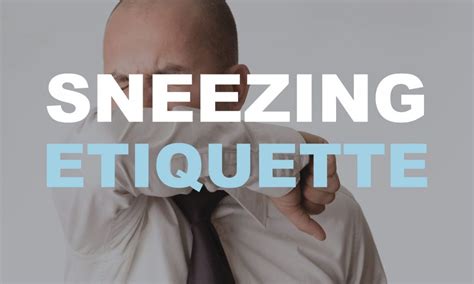 Sneezing Etiquette - Sheldon Sowell Center for Health - Concierge ...