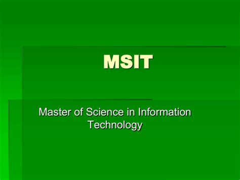 MSIT - Information Technology