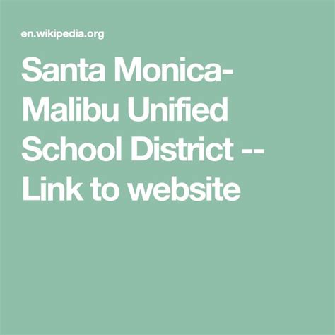 Santa Monica- Malibu Unified School District -- Link to website | Santa monica, School district ...