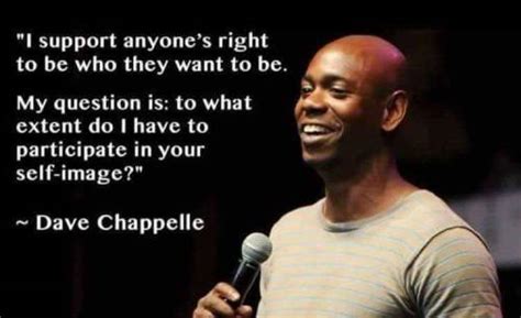 29 Catchy Dave Chappelle Quotes and Sayings Images | QuotesBae