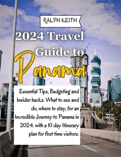 Panama Travel Guide 2024 eBook by Ralph Keith - EPUB Book | Rakuten Kobo United States