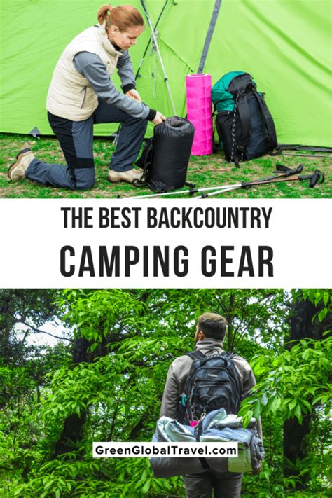 The Best Backcountry Camping Gear - Green Global Travel