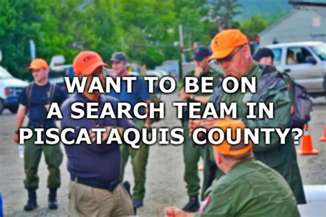 Become Part Of An Official Piscataquis County Search Team [INFO]