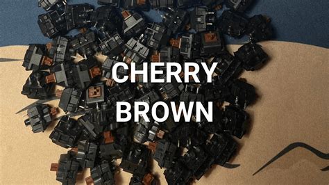 Cherry MX Brown Switch Review - Is it Good or Bad?