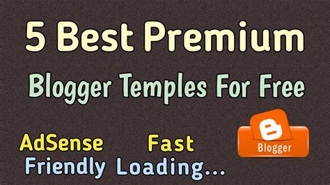 5 Best Premium Blogger Templates For Free 2020 | Premium Blogger Templates Free Me Download Kare ...