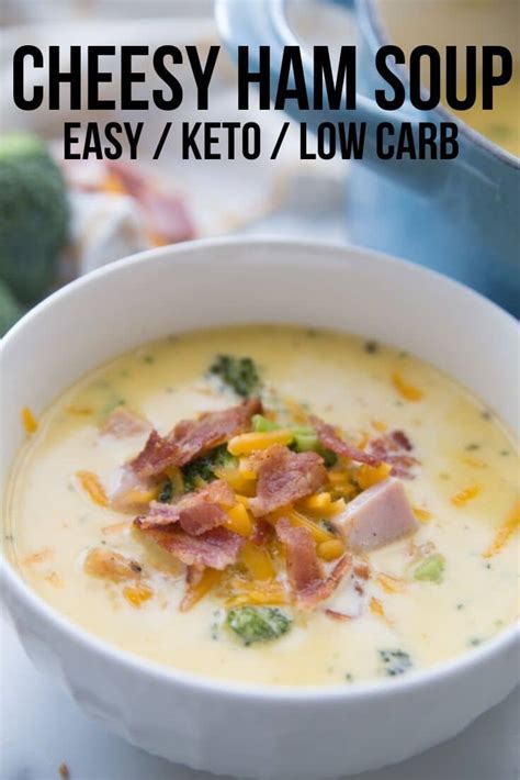 Keto Ham Soup with Broccoli & Cheese (Hearty & Delicious) - Kasey Trenum