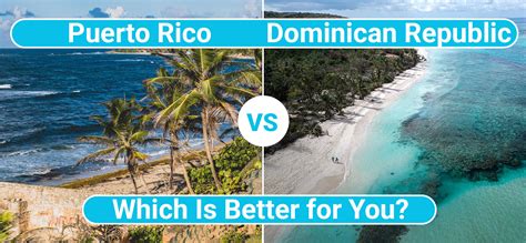 Puerto Rico vs Dominican Republic: What to Choose for You? - tripbirdie.com