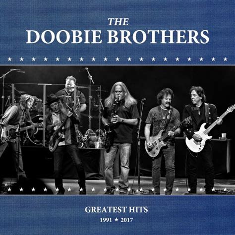 The Doobie Brothers - Greatest Hits 1991-2017 (2020) » Lossless-Galaxy ...