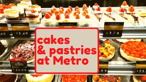 Beautiful Cakes & Pastries at Metro Grocery Store - YouTube