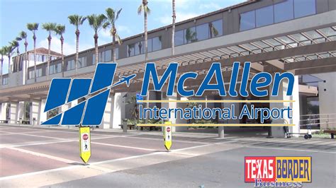 McAllen International Airport flies nonstop to Houston - Texas Border Business