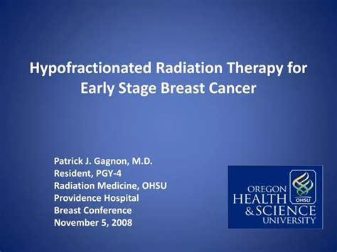 PPT - Hypofractionated Radiation Therapy for Early Stage Breast Cancer PowerPoint Presentation ...