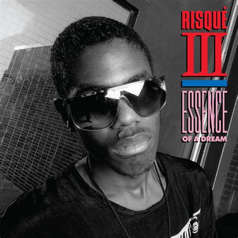 Essence Of A Dream | Risqué III