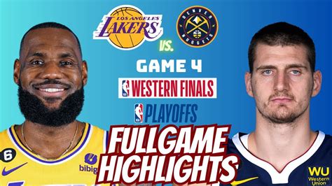 Los Angeles Lakers vs Denver Nuggets Game 4 Full Game Highlights HD | NBA Playoff 2023 West ...