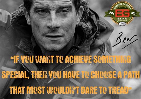 Bear Grylls | Bear grylls, True words, Sister friendship