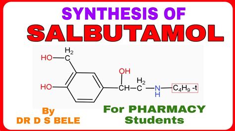 SYNTHESIS OF SALBUTAMOL - YouTube