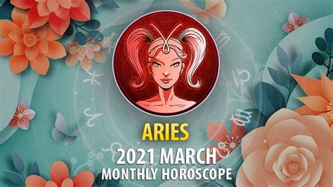 Aries March 2021 Monthly Horoscope – HoroscopeOfToday