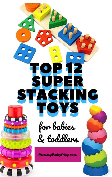 Top 12 Super Stacking Toys For Babies And Toddlers