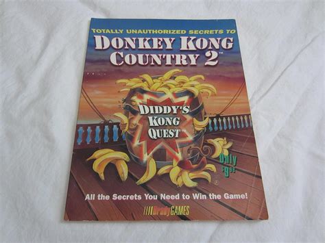 Totally Unauthorized Secrets to Donkey Kong Country 2 (Brady Games): BradyGames: 9781566863186 ...