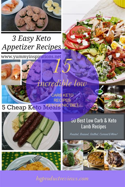 15 Incredible Low Carb Keto Recipes Ketogenic Diet - Best Product Reviews