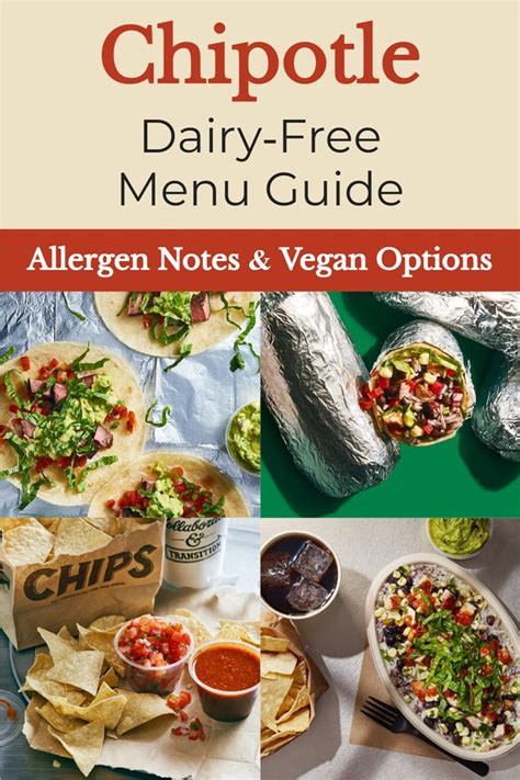 Chipotle Dairy-Free Menu Guide with Allergen Notes & Vegan Options