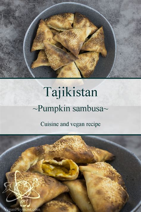 Tajikistan: vegan sambusa - Vegan Physicist | Recipe | Vegan dishes, Food challenge, Vegan recipes