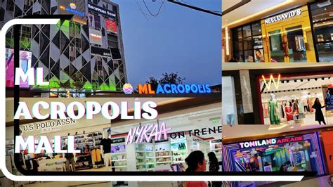 ML ACROPOLIS MALL 😍 | All shopping brands at one place |Acropolis mall ...