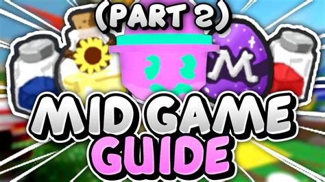 The Ultimate Mid Game Guide l Roblox Bee Swarm Simulator l Tips And Tricks (Part 2) - YouTube