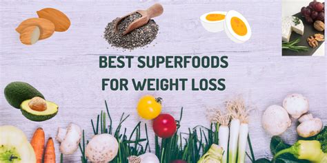 Best Superfoods for Weight Loss - Ashish Nutritionist