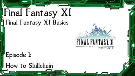 Ffxi skillchains