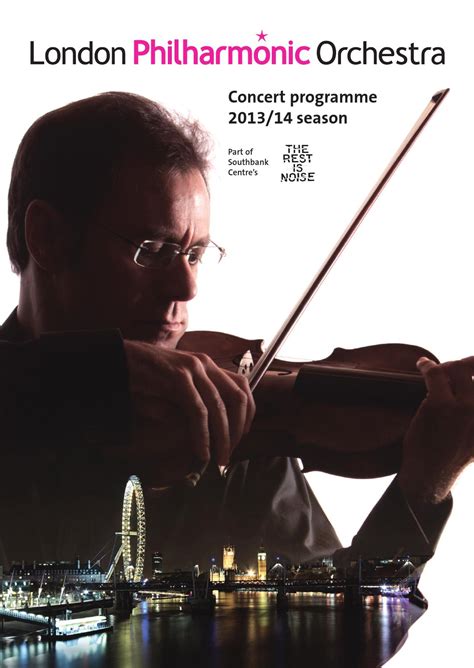 London Philharmonic Orchestra concert programme 7 Dec 2013 by London Philharmonic Orchestra - Issuu