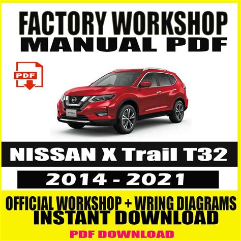 NISSAN X Trail T32 2014-2021 Service Manual - Digitalpaperpro