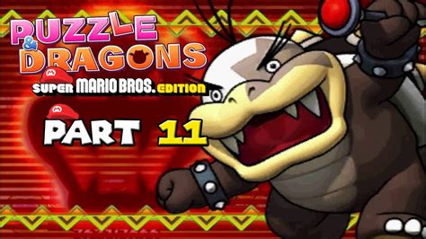 Puzzle & Dragons Super Mario Bros Edition Part 11 - YouTube