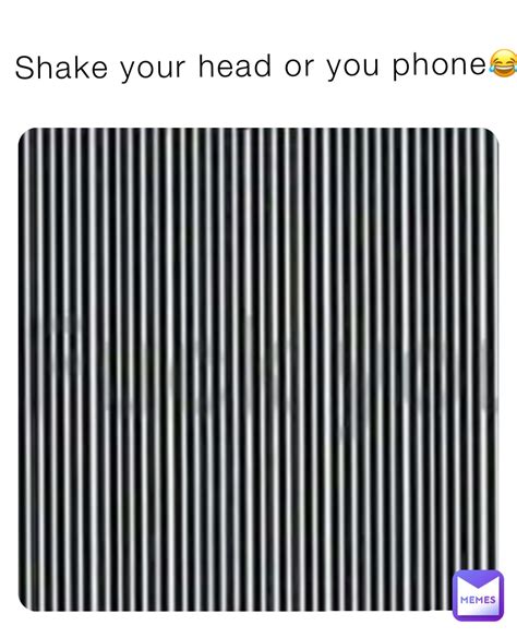 Shake My Head Meme