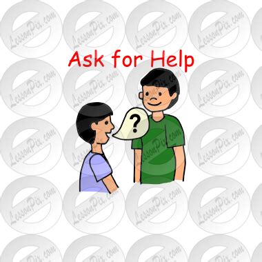 Ask for Help Picture for Classroom / Therapy Use - Great Ask for Help Clipart