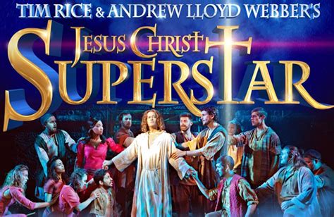 Jesus Christ Superstar – Most Popular Musical Theater | B'nai B'rith ...