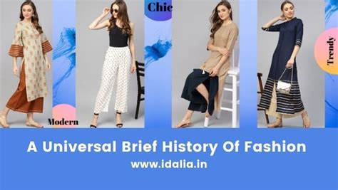 Clothing: A Universal Brief History of Fashion Trends – Idalia.in