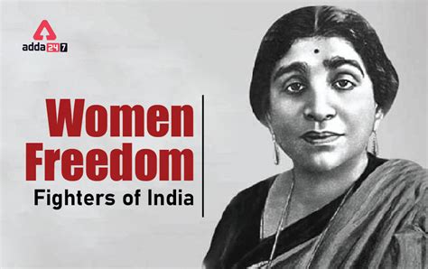 Women Freedom Fighters of India: Photo, Slogans & Drawing