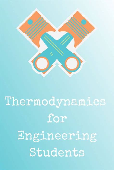 Thermodynamics Online for Engineering Students • Engineering with Style