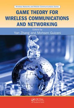 Chapter 2. Decision Theory with Its Applications in Wireless Communication (3/3) - Game Theory ...