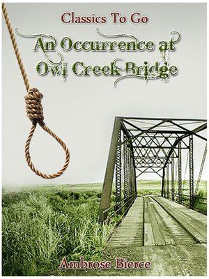 An Occurrence at Owl Creek Bridge by Ambrose Bierce - bitsbda