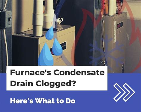 Furnace Condensate Drain Clogged? Here’s What to Do | HVAC Training Shop