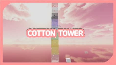 Cotton Tower error fix для ROBLOX - Игра Скачать