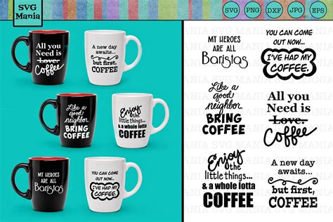 114 Funny Coffee Cup Sayings Svg SVG PNG EPS DXF File