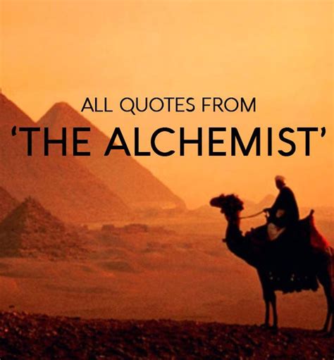 All Quotes from ‘The Alchemist’ (Paulo Coelho) #PAULOCOELHO # ...