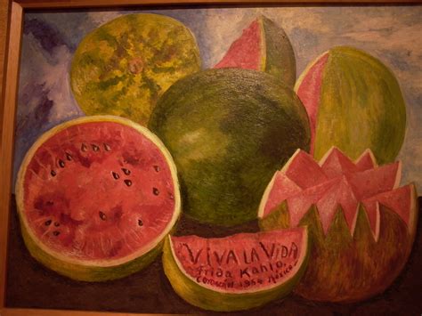 "Viva la Vida, Watermelons" Frida Kahlo - Artwork on USEUM