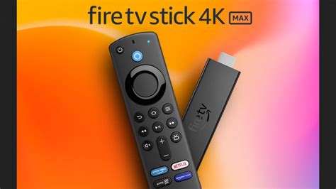 Amazon takes the Fire Stick 4K to the Max with Wi-Fi 6 and upgraded ...