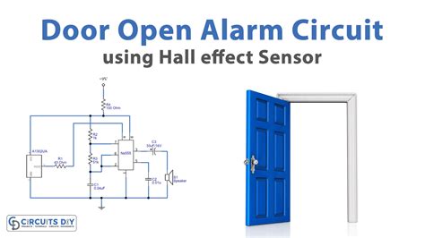 Door Open Alarm Circuit with Hall Effect Sensor